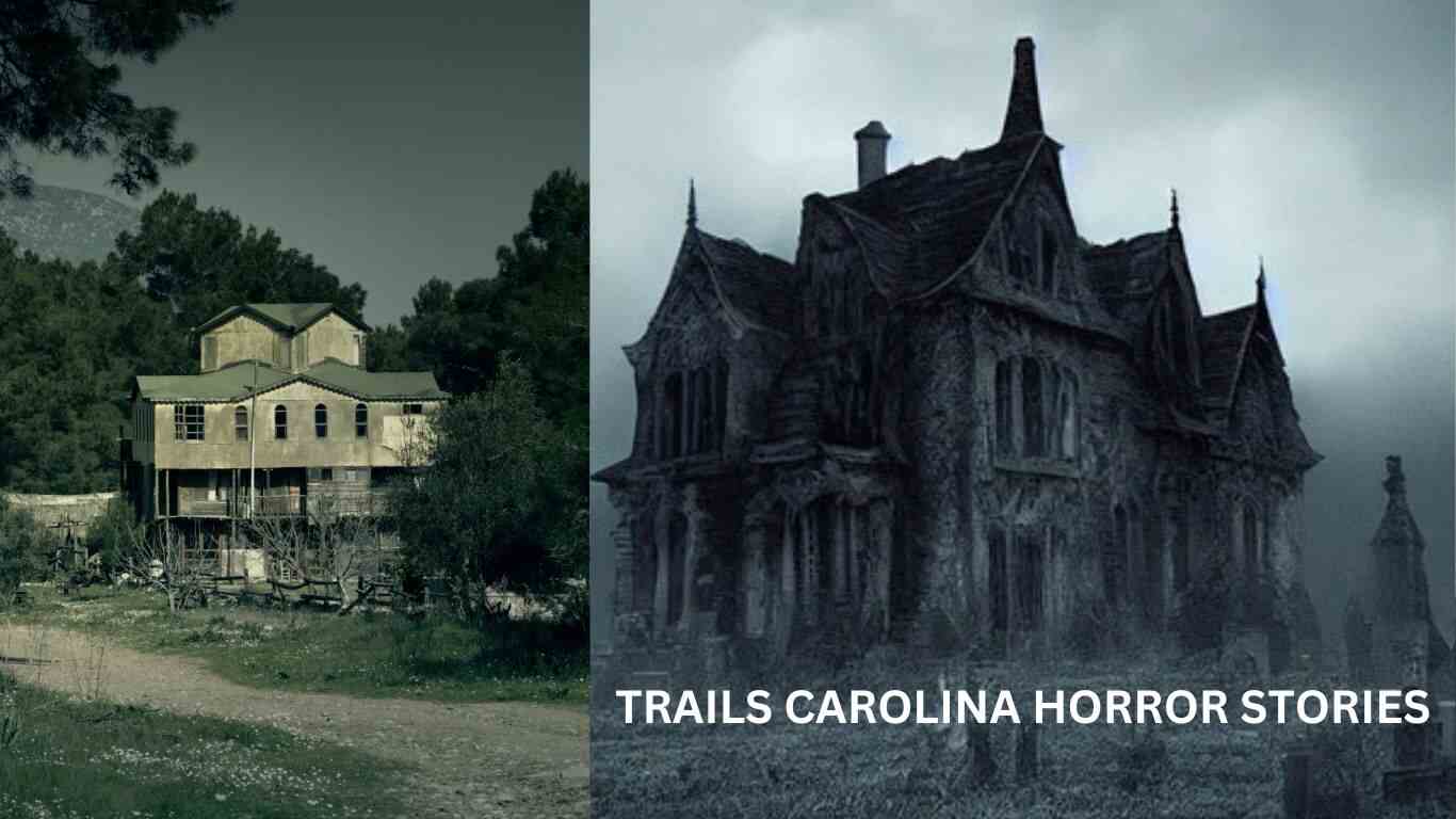 TRAILS CAROLINA HORROR STORIES